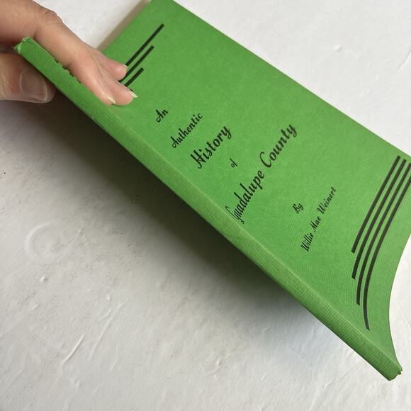 An Authentic History of Guadalupe County TX by Willie Mae Weinert 1976 Softcover - Picture 7 of 7